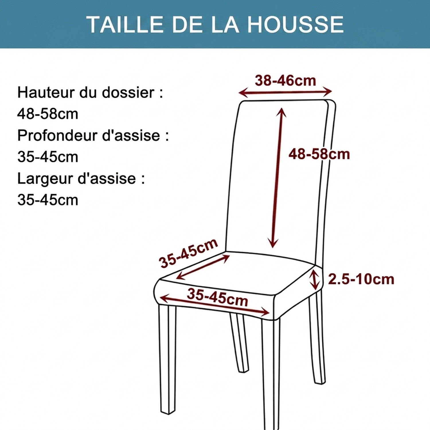 Dimensions de la housse de chaise extensible en centimètres