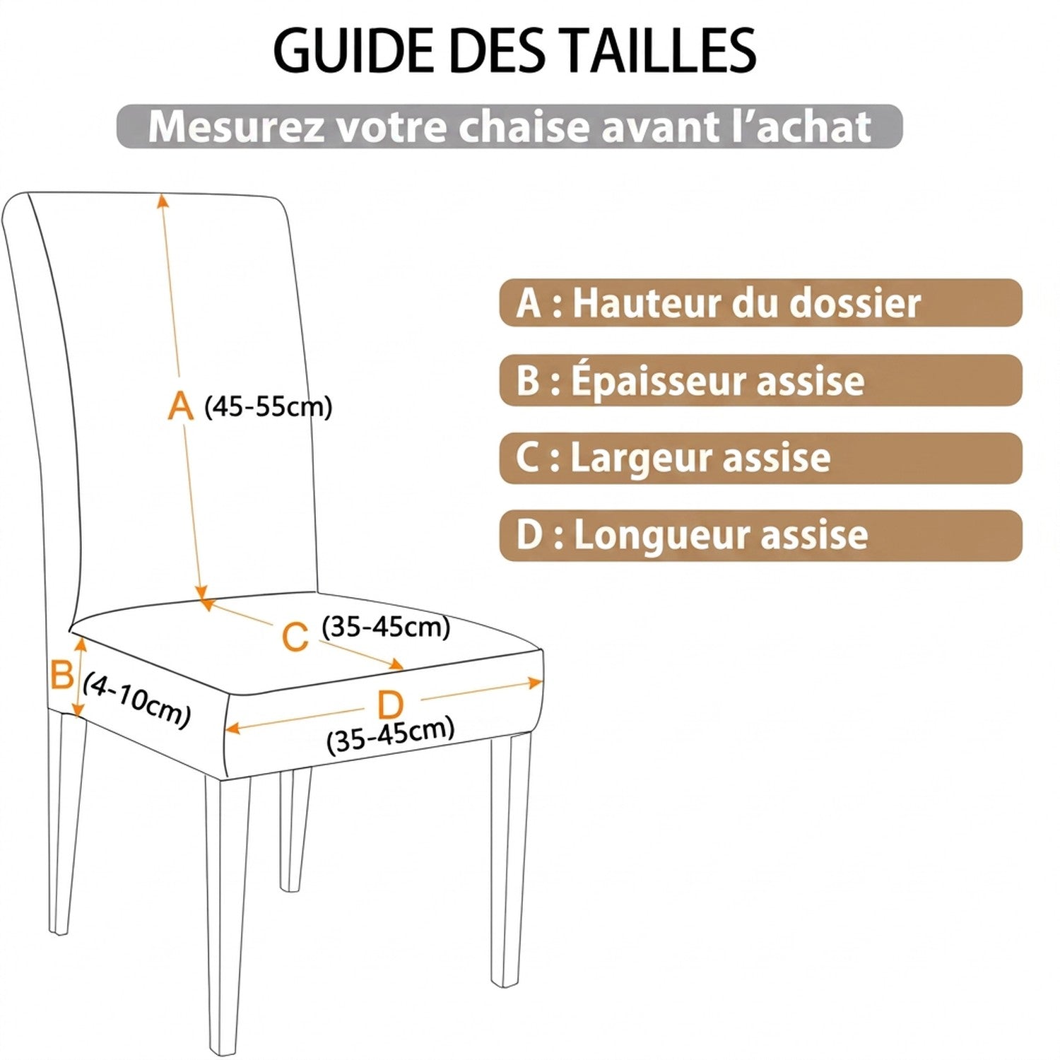 Guide des tailles de la housse de chaise avec dimensions en centimètres
