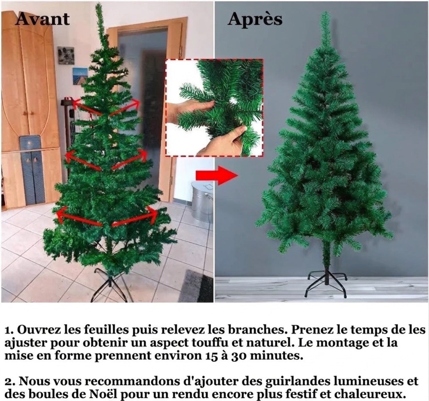 Instructions de montage du sapin de Noël artificiel avec résultat avant et après